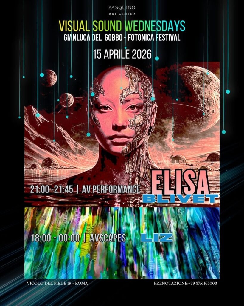 Visual Sound Wednesdays – AV Performance + AV Scapes