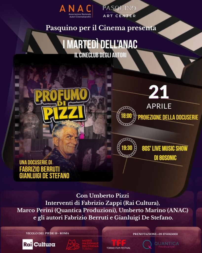 I Martedì dell’ANAC – “Profumo di Pizzi”
