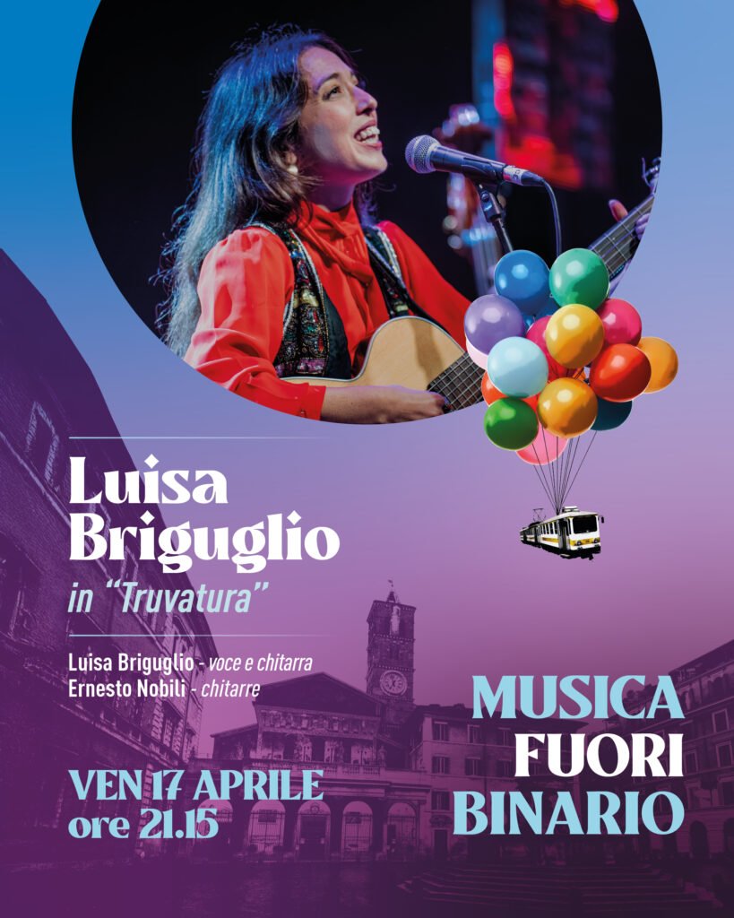 Musica Fuori Binario – Luisa Briguglio in “Truvatura”