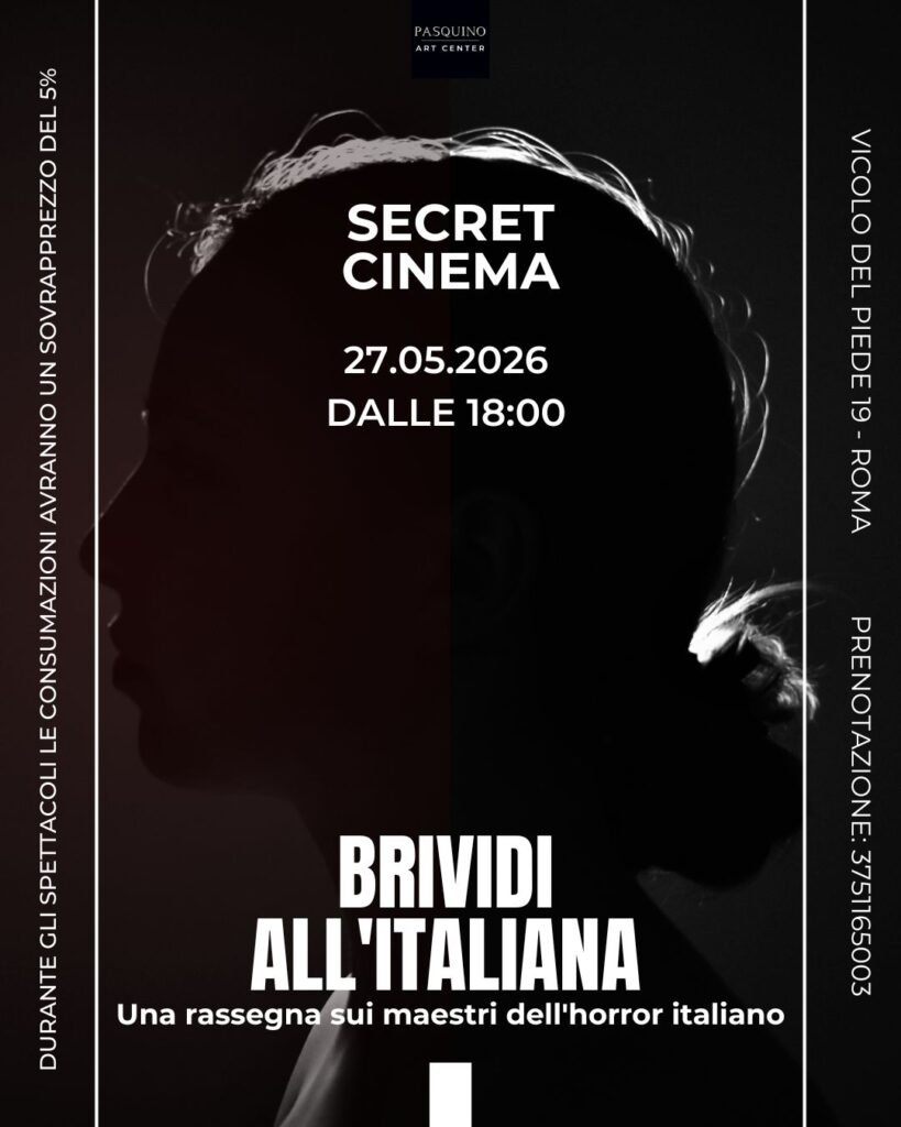 Secret Cinema – Brividi all’Italiana