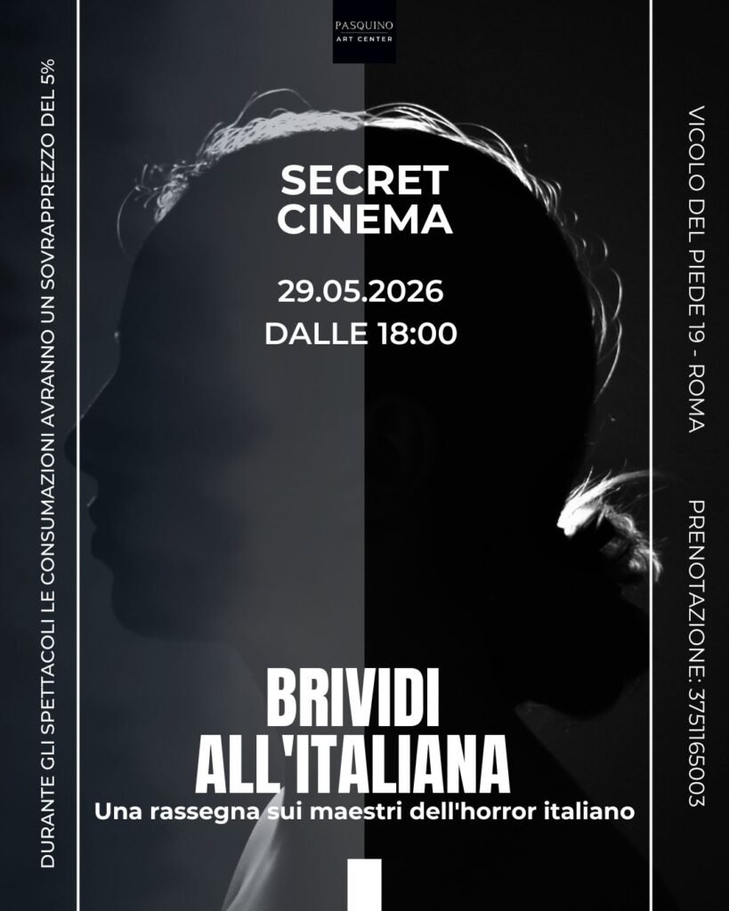 Secret Cinema – Brividi all’Italiana
