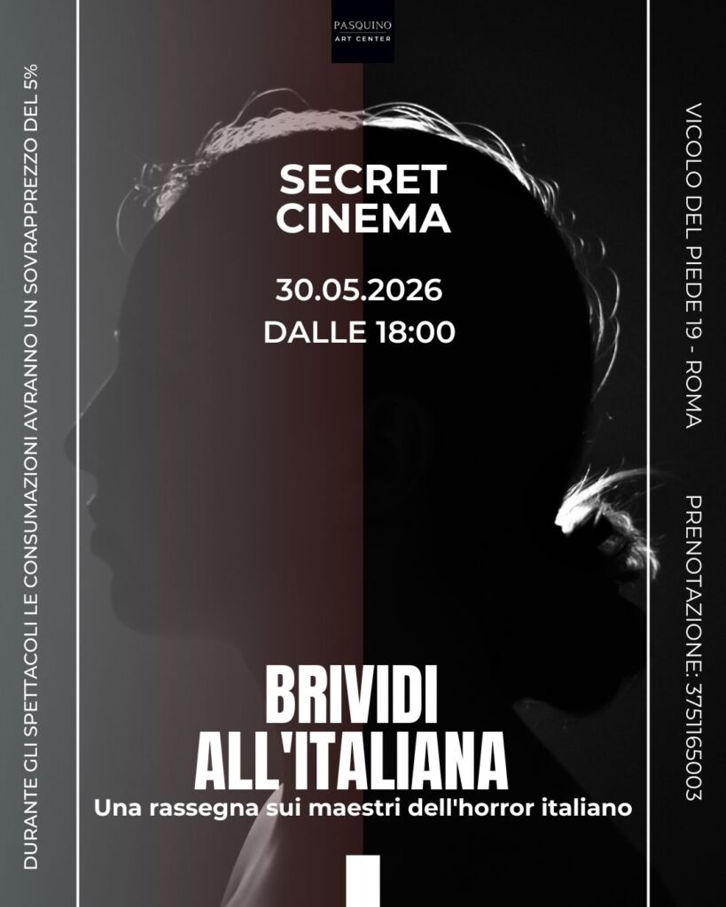 Secret Cinema – Brividi all’Italiana